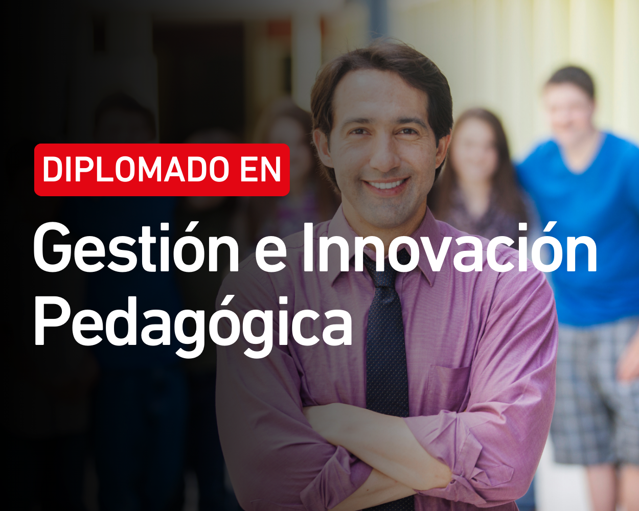 Diplomado en Gestión e Innovación Pedagógica